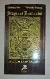Stapanul Destinului, Horoscop Dacic - Mircea Vac, Editura Scheda, 2009. Carte Spiritualitate si Ezoterism