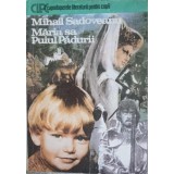 MARIA SA PUIUL PADURII-MIHAIL SADOVEANU-245494