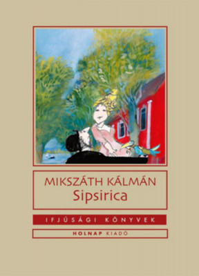 Sipsirica - Miksz&amp;aacute;th K&amp;aacute;lm&amp;aacute;n foto