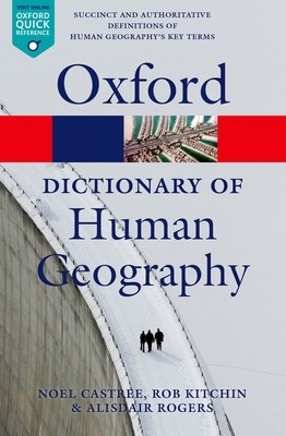 A Dictionary of Human Geography foto
