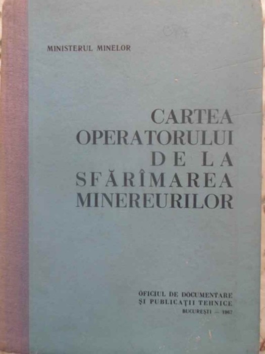 CARTEA OPERATORULUI DE LA SFARAMAREA MINEREURILOR-COLECTIV-231318