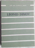 Cumpara ieftin LEONID DIMOV-TEXTE (ANTOLOGIE 1980)[pref. MIRCEA IORGULESCU/portret FLORIN PUCA]