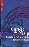 Daniel David - Castele de nisip. Stiinta si pseudostiinta in psihopatologie