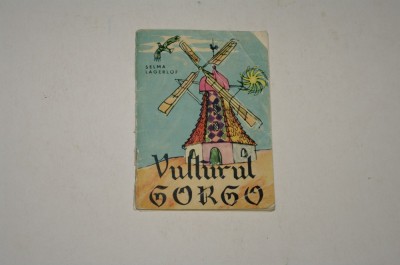 Vulturul Gorgo - Selma Lagerlof foto