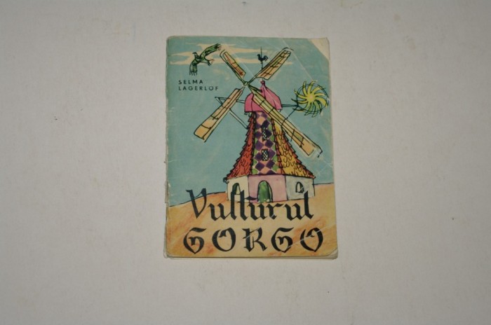 Vulturul Gorgo - Selma Lagerlof