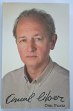 Dan Puric, Omul Liber