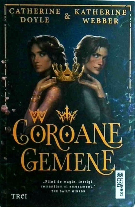 Catherine Doyle, Katherine Webber - Coroane gemene