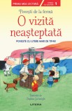 Povesti de la ferma. O vizita neasteptata. Citesc cu ajutor (Nivelul 1)