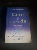 Cere și ți se va da - Esther și Jerry Hicks