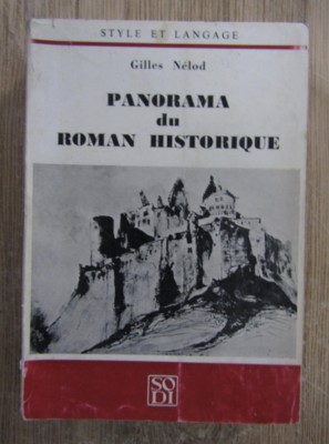Gilles Nelod - Panorama du roman historique foto