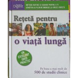 RETETA PENTRU O VIATA LUNGA-SARI HARRAR, DEBRA GORDON-250050