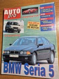 revista auto pro februarie 1995 - bmw seria 5 ,audi A 4 , opel vectra, vw passat, volvo 960, ford GT 40