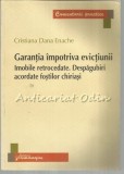 Cumpara ieftin Garantia Impotriva Evictiunii - Cristiana Dana Enache, Hamangiu, 2011, Drept, 264 pagini, ISBN 978-606-522-428-5