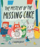 Mystery of the Missing Cake | Claudia Boldt, Tate Publishing