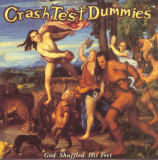 God Shuffled His Feet - Vinyl | Crash Test Dummies, Artista