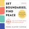 2024 Set Boundaries, Find Peace Boxed Calendar: 365 Ways to Set Healthy Limits and Reclaim Yourself