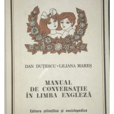 Dan Dutescu - Manual de conversatie in limba engleza (editia 1976)