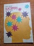 Luceferi - Carte Copii Petita Silvestru 1987 (Stare Buna) - Povesti Ilustrate
