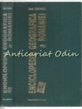 Cumpara ieftin Enciclopedia Geografica A Romaniei II (H-P) - Dan Ghinea