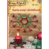 Kar&aacute;csonyi dr&oacute;td&iacute;szek - Elke Eder