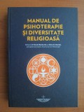 Manual de psihoterapie si diversitate religioasa - Scott Richards