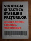 Thomas T. Nagle - Strategia si tactica stabilirii preturilor. Un ghid pentru cresterea profiturilor