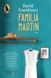 Familia Martin - David Foenkinos - Roman - Beletristica