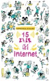 15 zile fara internet - Sophie Rigal-Goulard - Editura Rao