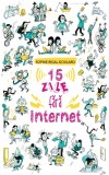 15 zile fără internet