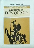 Ioana Mustata - Europa si miturile ei. In preajma lui Don Quijote