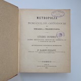 Ilarion Puscariu, Metropolia Romanilor Ortodocsi din Ungaria și Transilvania: studiu istoric, Sibiu, 1900, Exlibris biblio Emanuil Ungurianu Temesvar