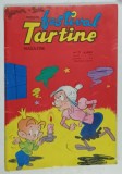 TARTINE FESTIVAL , MENSUEL MAGAZINE , REVISTA DE BENZI DESENATE CU TEXT IN LIMBA FRANCEZA , No. 21 , 1979