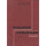 Biologia arsurilor - cercetari experimentale