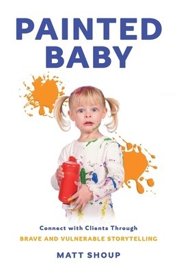 Painted Baby: Connect with Clients through Brave and Vulnerable Storytelling foto