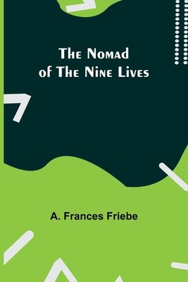 The Nomad of the Nine Lives foto