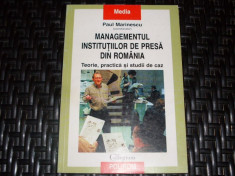 Managementul Institutiilor De Presa Din Romania - Paul Marinescu ,552567 foto
