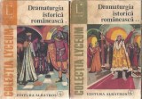 Dramaturgia istorica romaneasca (2 volume) - Ion Nistor