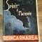Spirit si materie- Reincarnarea - C. Stanulescu (1926)