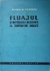 FLUAJUL SI MATERIALELE REZISTENTE LA TEMPERATURI RIDICATE-MIHAIL M. POPESCU-237711