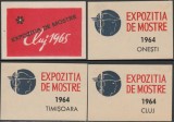 1964-1965 Romania - Set 4 etichete de chibrituri romanesti Expozitii de Mostre din tara