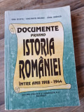 Documente privind istoria Romaniei intre anii 1918-1944 - Ioan Scurtu