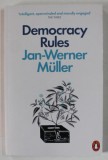 DEMOCRACY RULES by JAN - WERNER MULLER , 2022