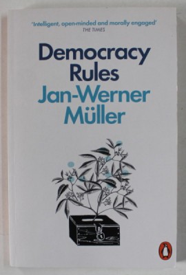 DEMOCRACY RULES by JAN - WERNER MULLER , 2022 foto