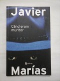 CAND ERAM MURITOR - JAVIER MARIAS