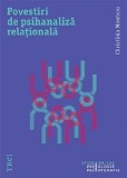Cumpara ieftin Povestiri de psihanaliza relationala/Christina Moutsou