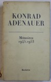 M&eacute;moires 1945-1953 / Konrad Adenauer