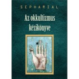 Az okkultizmus k&eacute;zik&ouml;nyve - Sepharial