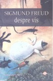 Despre Vis - Sigmund Freud (2024) - Psihologie, Carte in Romana, Editura Cartex, 106 pagini, Coperta Paperback