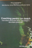 Coaching pentru un coach - Alison Hardingham