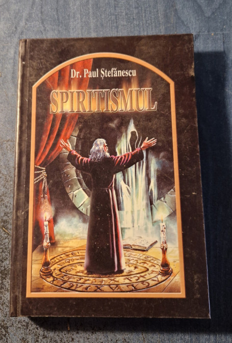 Spiritismul Paul Stefanescu